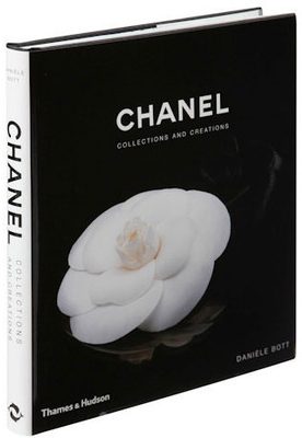 Chanel: Collections and Creations by Danièle Bott, Hardcover