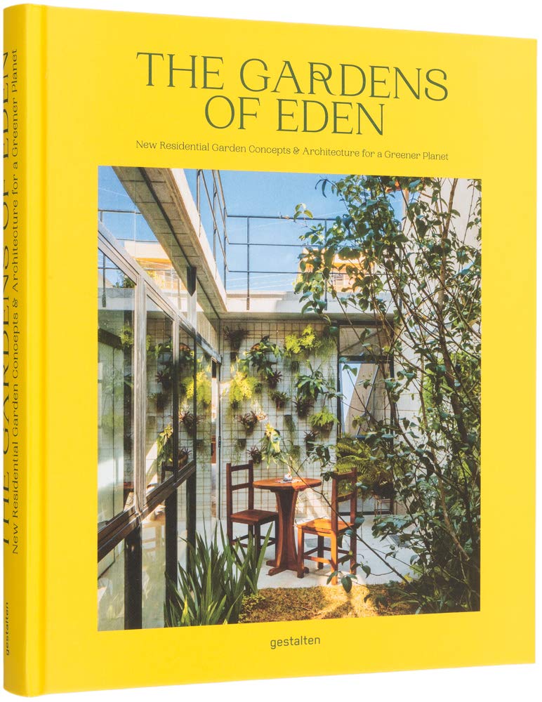 The Gardens Of Eden New Residential Garden Concepts And