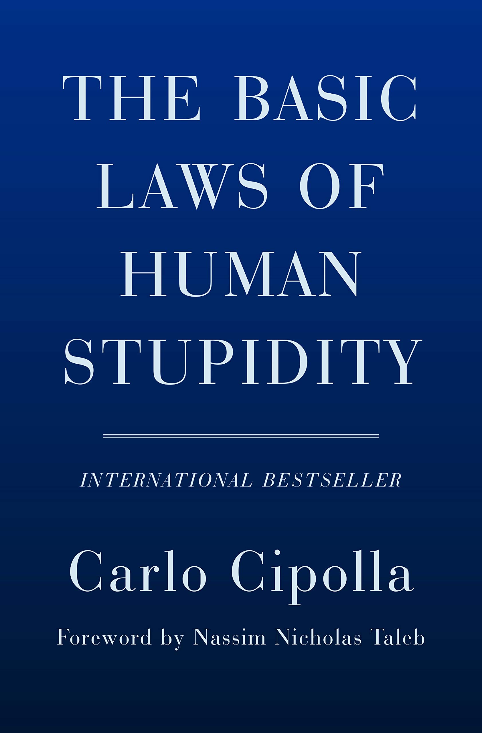 the-basic-laws-of-human-stupidity-papercut