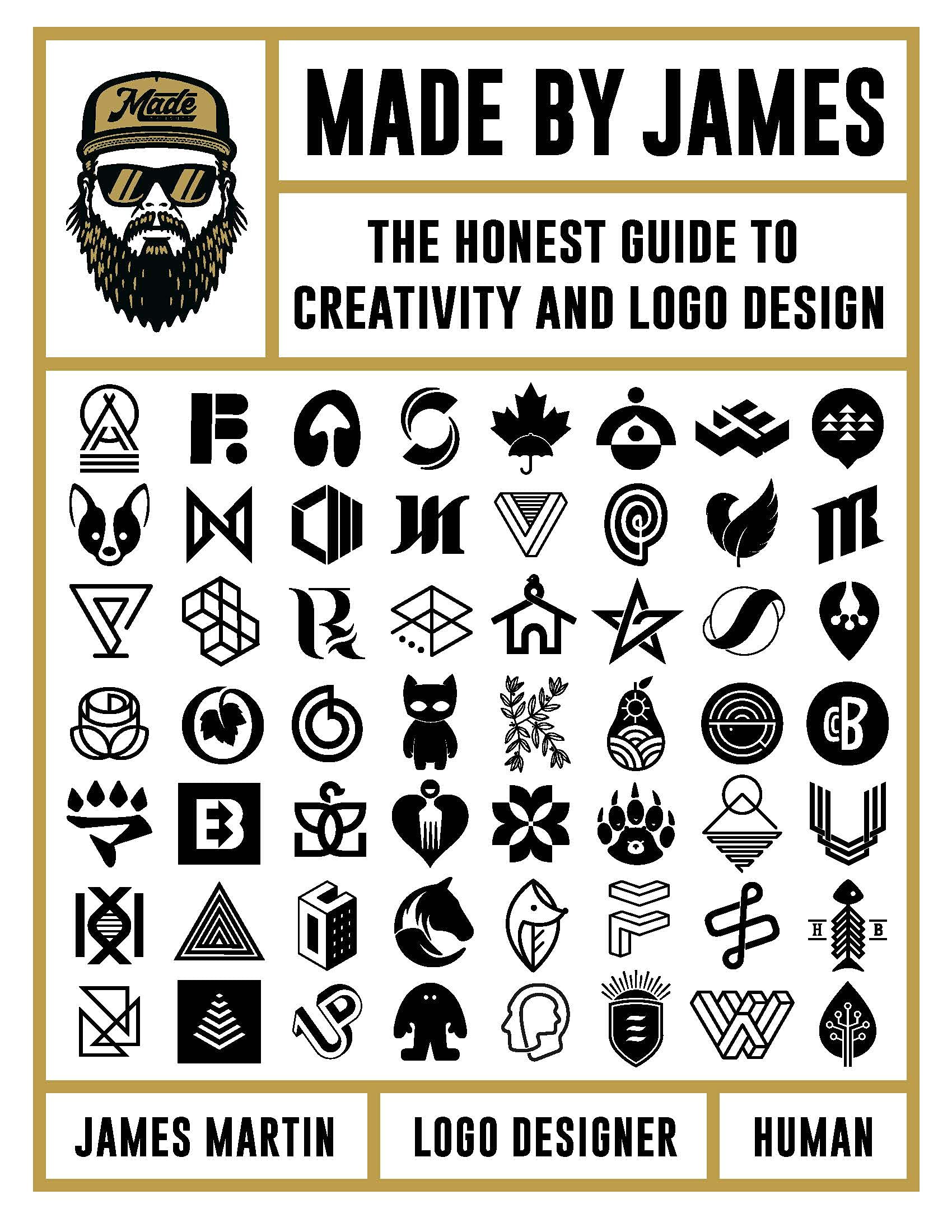 Made by James: The Honest Guide to Creativity and Logo Design ...