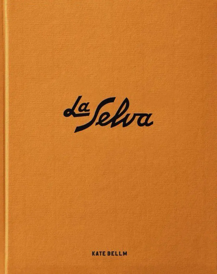 Kate Bellm – La Selva, by Mirage